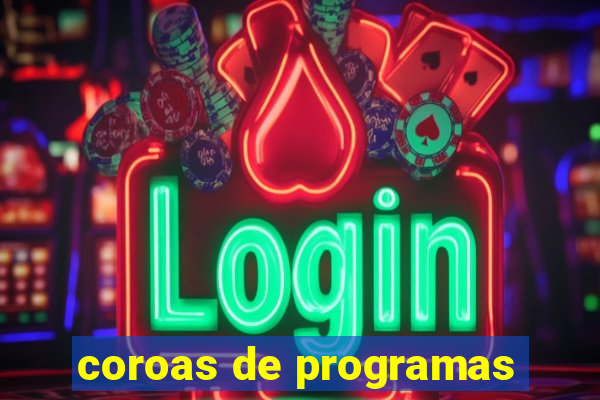 coroas de programas